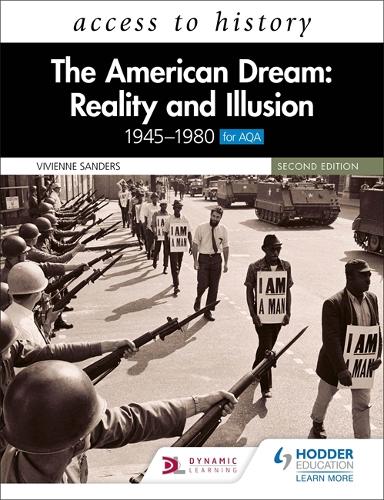 Access to History: The American Dream: Reality and Illusion, 1945-1980 for AQA Second edition