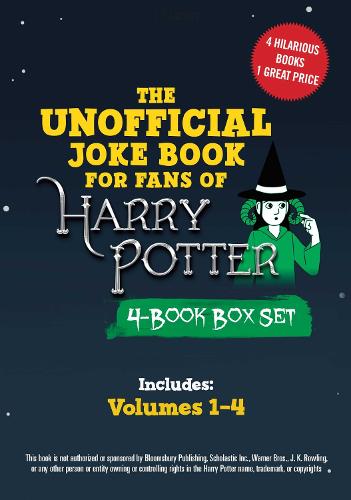 The Unofficial Harry Potter Joke Book 4-Book Box Set: Includes Great Guffaws for Gryffindor, Stupefying Shenanigans for Slytherin, Howling Hilarity ... Jokes and Riddikulus Riddles for Ravenclaw!