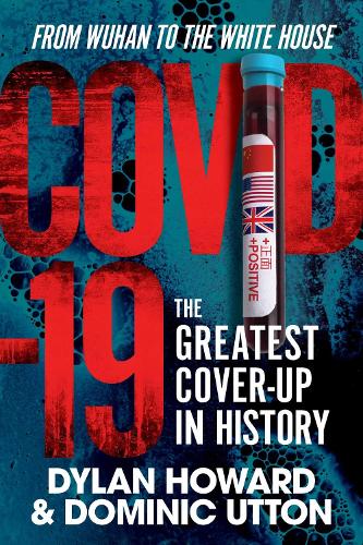 COVID-19: The Greatest Cover-Up in History?From Wuhan to the White House (Front Page Detectives)