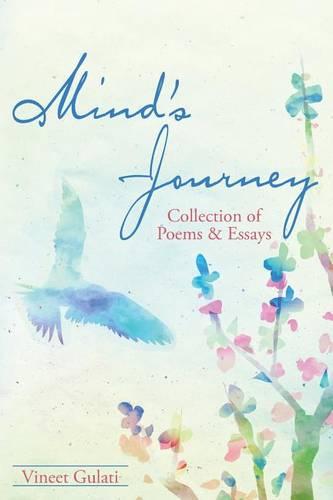 Mind's Journey: Collection of Poems and Essays