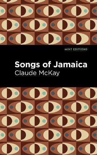 Songs of Jamaica (Mint Editions?Tales From the Caribbean)