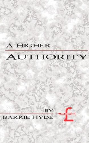 A Higher Authority