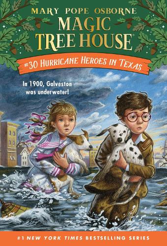 Hurricane Heroes in Texas (Magic Tree House (R)): 30