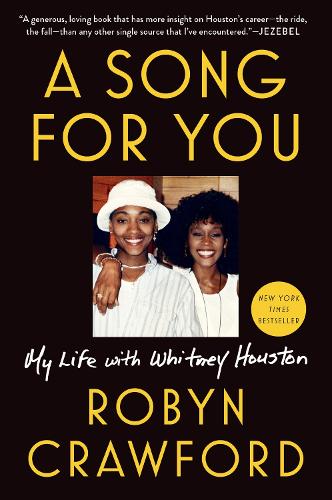 Song for You, A: My Life with Whitney Houston