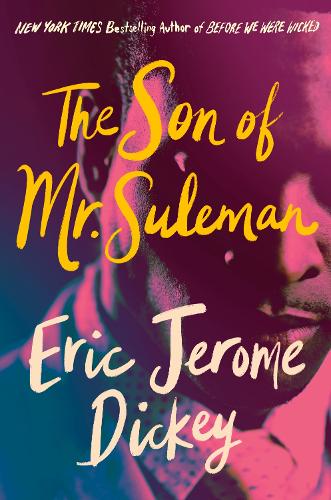 Son of Mr. Suleman, The: A Novel
