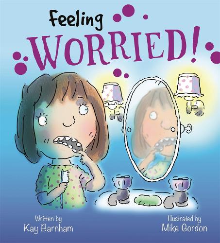 Feeling Worried (Feelings and Emotions)