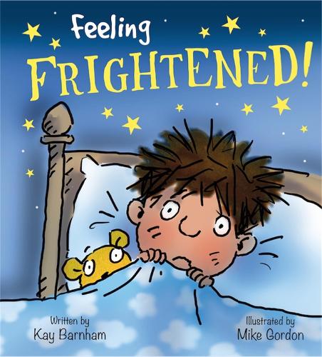 Feeling Frightened (Feelings and Emotions)