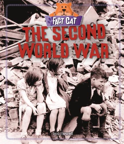 The Second World War (Fact Cat: History)