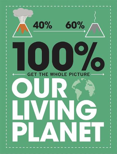 Our Living Planet (100% Get the Whole Picture)