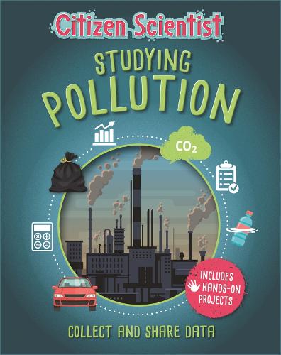 Studying Pollution (Citizen Scientist)