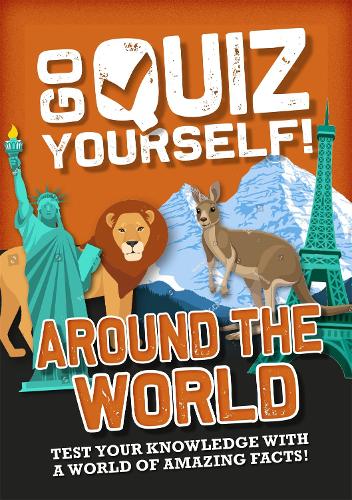 Around the World (Go Quiz Yourself!)