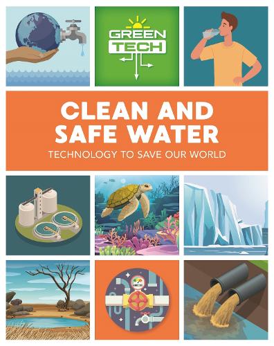 Clean and Safe Water (Green Tech)