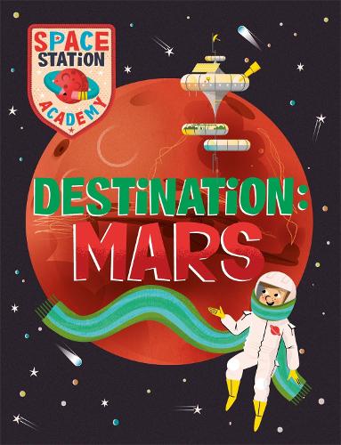 Destination: Mars