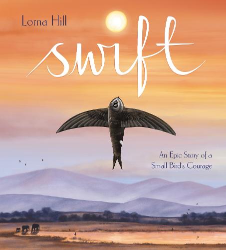 Swift: An Epic Story of a Small Bird's Courage