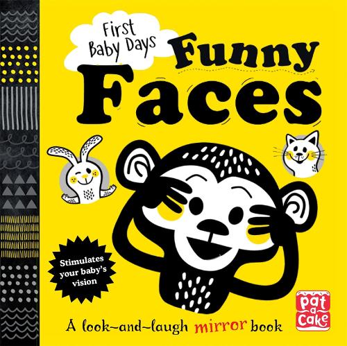 Funny Faces: A look and laugh mirror board book (First Baby Days)