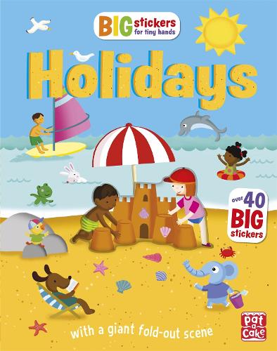 Holidays: With scenes, activities and a giant fold-out picture (Big Stickers for Tiny Hands)