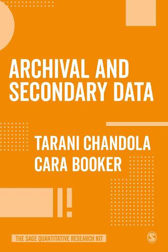 Archival and Secondary Data (The SAGE Quantitative Research Kit)