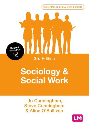 Sociology and Social Work (Transforming Social Work Practice Series)
