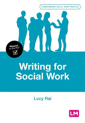 Writing for Social Work (Transforming Social Work Practice Series)