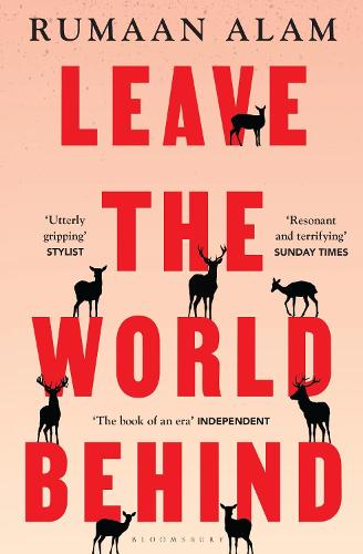 Leave the World Behind: 'The book of an era' Independent (High/Low)