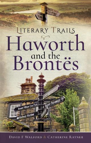 Literary Trails: Haworth and the Bronts