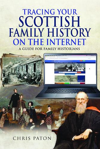 Tracing Your Scottish Family History on the Internet: A Guide for Family Historians (Tracing Your Ancestors)