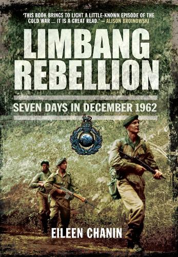 Limbang Rebellion: Seven Days in December, 1962