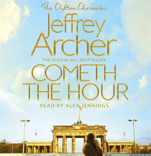 Cometh the Hour (The Clifton Chronicles)