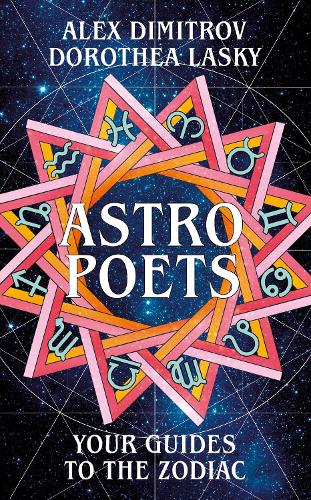 Astro Poets: Your Guides to the Zodiac