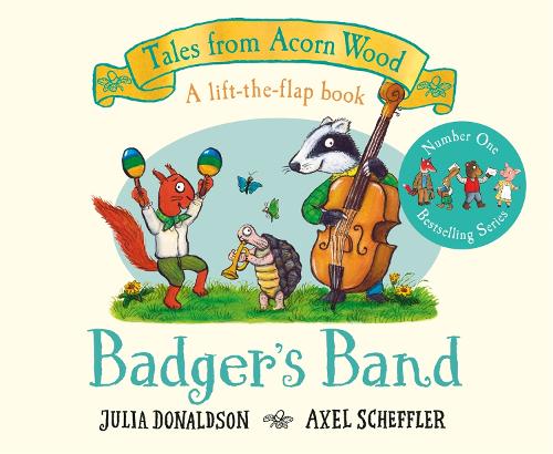 Badger's Band (Tales From Acorn Wood, 8)