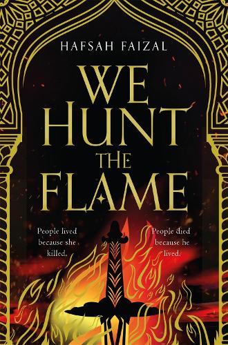 We Hunt the Flame (Sands of Arawiya)