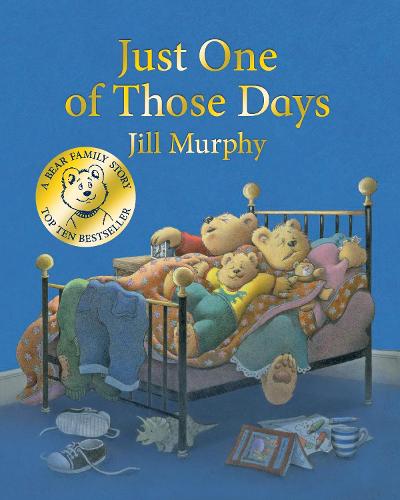 Just One of Those Days (A Bear Family Book, 3)