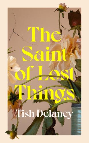 The Saint of Lost Things: A Guardian Summer Read