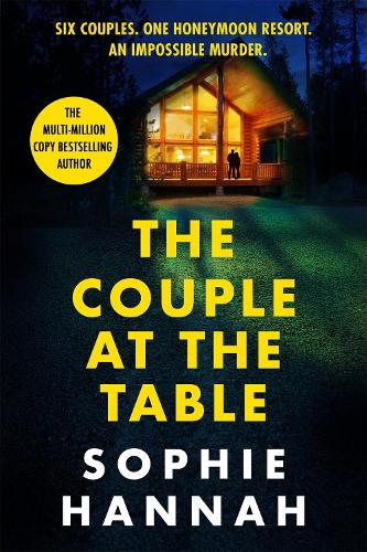 The Couple at the Table: The top 10 Sunday Times bestseller - a gripping crime thriller guaranteed to blow your mind in 2023