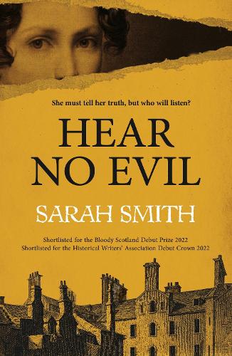 Hear No Evil: Shortlisted for the Bloody Scotland Debut Prize 2022