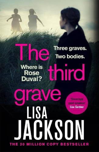 The Third Grave: the new gripping crime thriller from the New York Times bestselling author for 2021