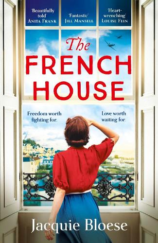 The French House: The most captivating World War Two love story of 2022