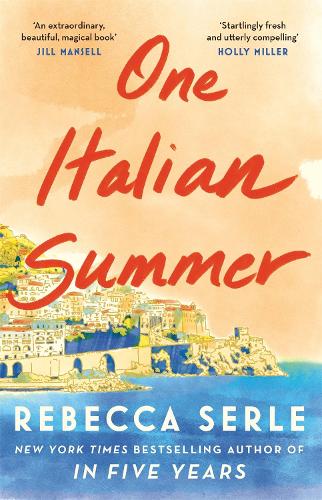 One Italian Summer: the instant New York Times bestseller