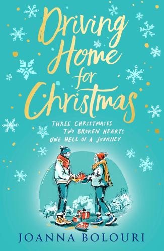 Driving Home for Christmas: A hilarious festive rom-com to warm your heart on cold winter nights