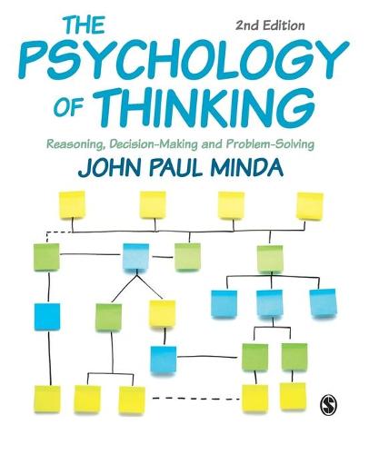 The Psychology of Thinking: Reasoning, Decision-Making and Problem-Solving