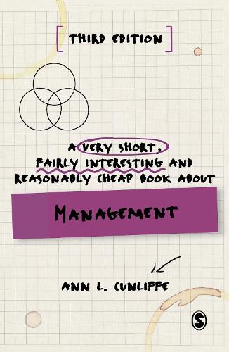 A Very Short, Fairly Interesting and Reasonably Cheap Book about Management (Very Short, Fairly Interesting & Cheap Books)