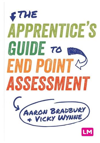 The Apprentice’s Guide to End Point Assessment