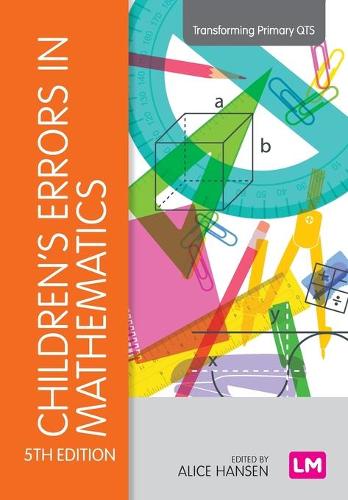 Children's Errors in Mathematics (Transforming Primary QTS Series)