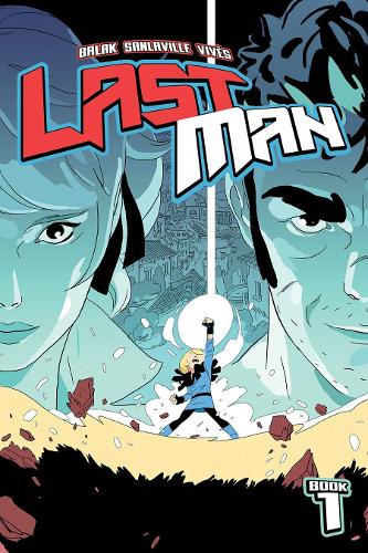 Lastman, Book 1 (Lastman, 1)