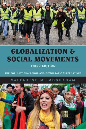Globalization and Social Movements: The Populist Challenge and Democratic Alternatives, Third Edition