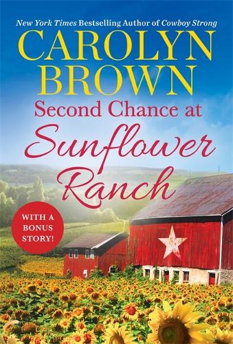 Second Chance at Sunflower Ranch: Includes a Bonus Novella: 1 (Ryan Family)