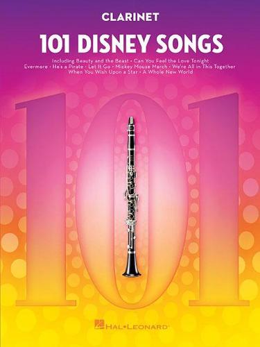 101 Disney Songs: Clarinet: For Clarinet