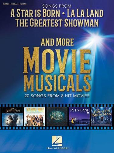 Songs from a Star Is Born, the Greatest Showman, La La Land and More Movie Musicals PVG