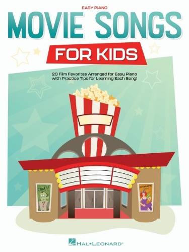 Movie Songs for Kids. Piano or Keyboard