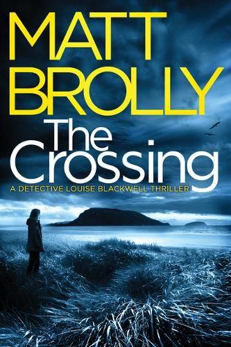 The Crossing (Detective Louise Blackwell)